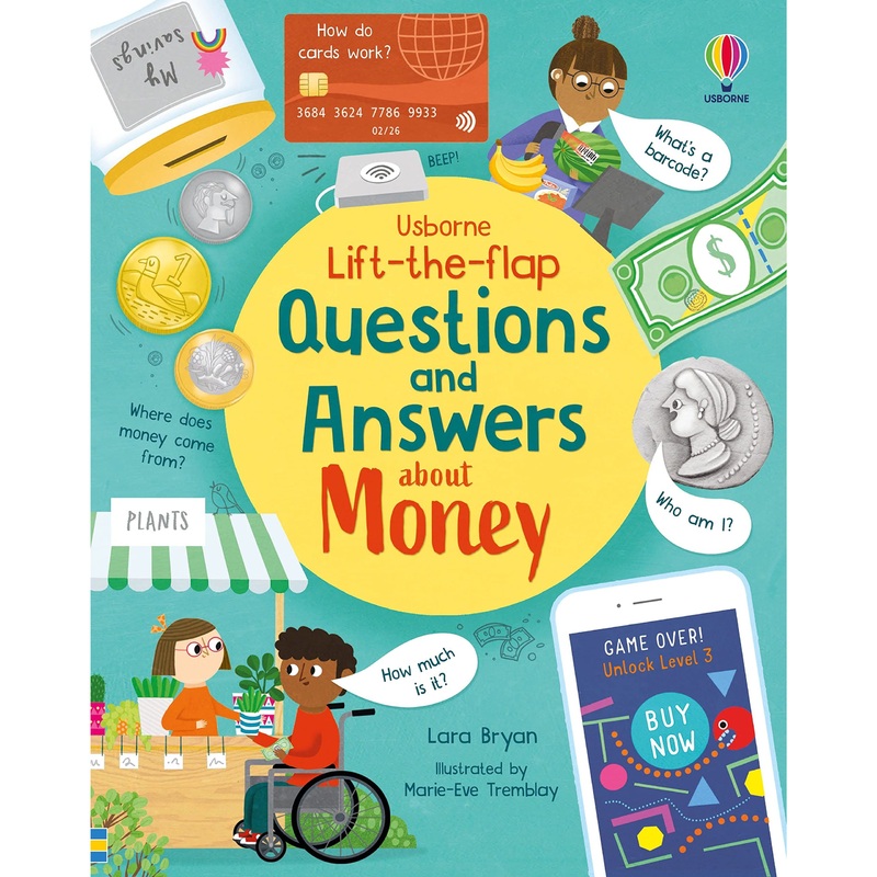 Usborne – Lift the Flap – Questions and Answers about Money 6yrs+